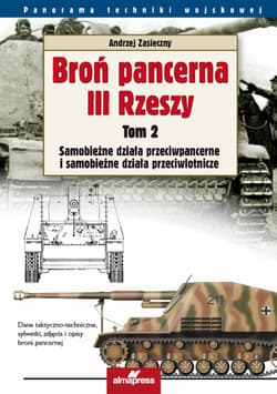 Broń pancerna III Rzeszy - ebook - Andrzej Zasieczny