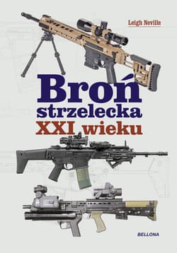 Broń strzelecka XXI wieku - Leigh Neville