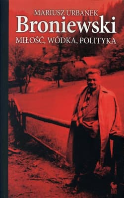 Broniewski - ebook - Mariusz  Urbanek
