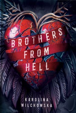 Brothers From Hell - ebook - Karolina Wilchowska