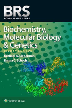 BRS Biochemistry, Molecular Biology, and Genetics - Emma C. Schoch, Lieberman Michael