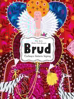 Brud Cuchnąca historia higieny - Monika Utnik-Strugała, Piotr Socha