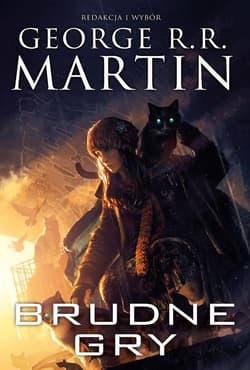 Brudne gry - George R.R.  Martin