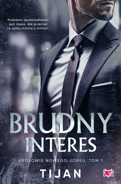 Brudny interes. Królowie Nowego Jorku. Tom 1 - ebook - Tijan