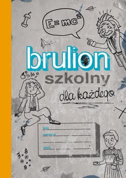 Brulion szkolny dla każdego