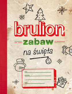 Brulion zabaw na święta  - Opracowanie Zbiorowe
