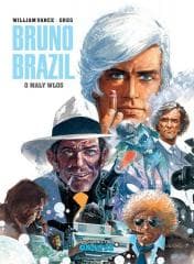 Bruno Brazil T.11 O mały włos - Greg, Vance William