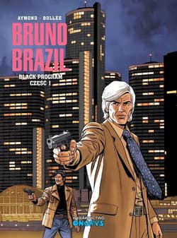 Bruno Brazil T.12 Black program część 1 - Aymond Philippe