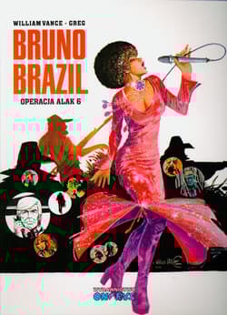 Bruno Brazil Tom 9 Operacja Alak 6 - Greg, Vance William