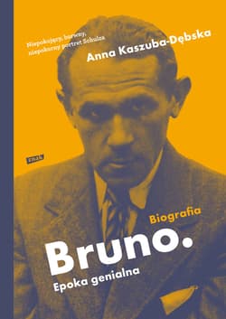 Bruno. Epoka genialna - ebook - Anna Kaszuba-Dębska