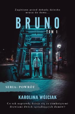 Bruno Tom 1 - Karolina Wójciak