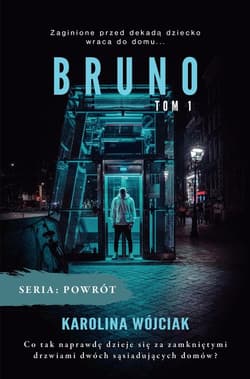 Bruno Tom 1 - Karolina Wójciak