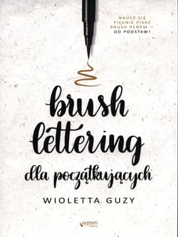 Brush lettering dla początkujących
