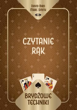 Brydżowe techniki. Czytanie rąk