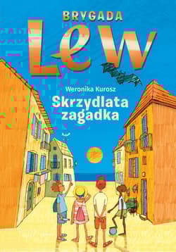 Brygada Lew Skrzydlata zagadka - Weronika Kurosz