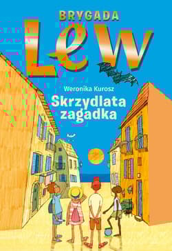 Brygada Lew Skrzydlata zagadka - Weronika Kurosz