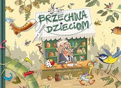 Brzechwa dzieciom - Jan  Brzechwa