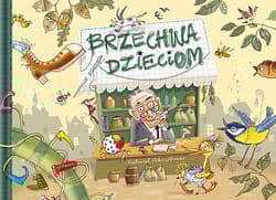 Brzechwa dzieciom - Jan  Brzechwa