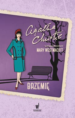 Brzemię - ebook - Agata Christie, Westmacott Mary