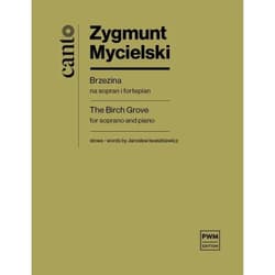 Brzezina nuty na sopran i fortepian - Zygmunt Mycielski, Jarosław Iwaszkiewicz