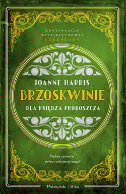Brzoskwinie dla księdza proboszcza - Joanne Harris