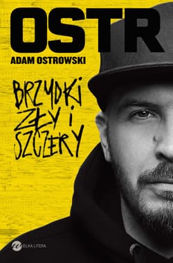 Brzydki, zły i szczery - Adam Ostrowski