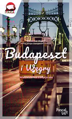 Budapeszt i Węgry. Pascal Lajt - Waldemar Kugler