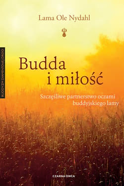 Budda i miłość - ebook - Lama Ole Nydahl