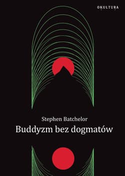 Buddyzm bez dogmatów