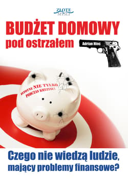 Budżet domowy pod ostrzałem - ebook - Adrian Hinc