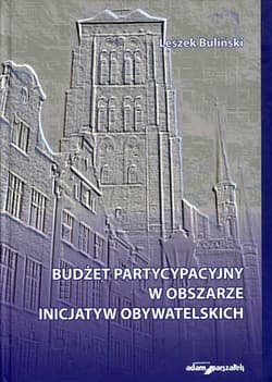 Budżet partycypacyjny w obszarze inicjatyw obywatelskich