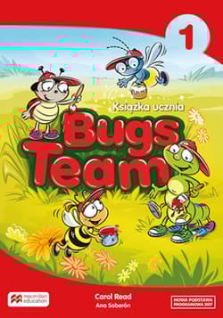 Bugs Team 1 Książka ucznia (reforma 2017)