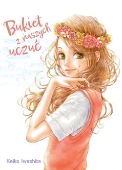 Bukiet z naszych uczuć - Keiko Iwashita