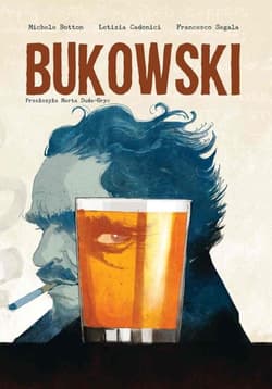 Bukowski - Michele Botton, Cadonici Letizia, Francesco Segala