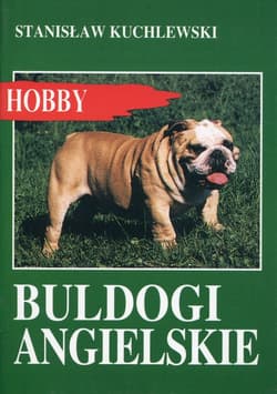 Buldogi angielskie - Stanisław Kuchlewski