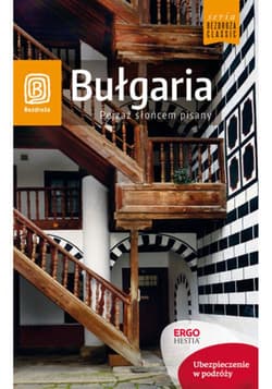 Bułgaria. Pejzaż słońcem pisany. Wydanie 6 - ebook - Robert Sendek