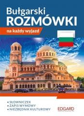 Bułgarski. Rozmówki na każdy wyjazd - Praca zbiorowa