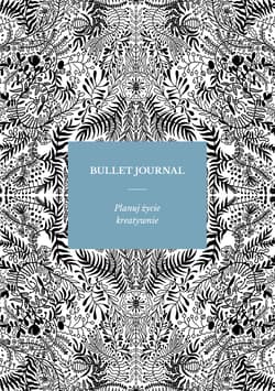 Bullet Journal - Sylwia Kawalerowicz