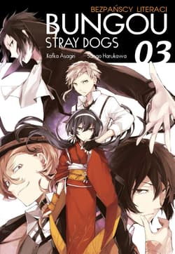 Bungo Stray Dogs. Tom 3 - Asagiri Kafka, Sango Harukawa