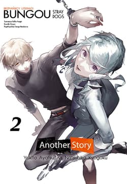 Bungou Stray Dogs. Another Story. Tom 2 - Oyoyo, Asagiri Kafka