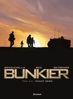 Bunkier Tom 2 Punkt Zero - Betbeder Stephane, Bec Christophe