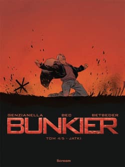 Bunkier Tom 4 Jatki - Bec Christophe, Betbeder Stephane
