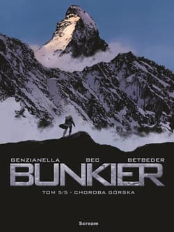 Bunkier Tom 5 Choroba górska - Bec Christophe, Betbeder Stephane
