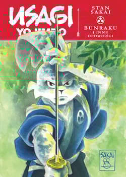 Bunraku i inne opowieści. Usagi Yojimbo - null, Sakai Stan