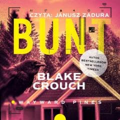 Bunt audiobook - Blake Crouch