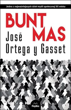 Bunt mas - Ortega y Gasset Jose
