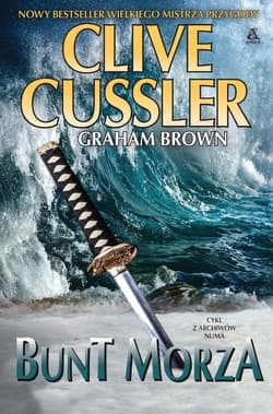Bunt morza - Clive  Cussler, Graham Brown
