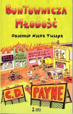 Buntownicza młodość - Payne C. D.