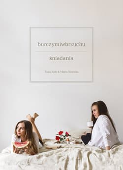 Burczy mi w brzuchu Śniadania