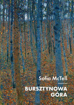 Bursztynowa Góra - Sofia McTell